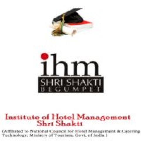 IHM Shri Shakti College Hyderabad