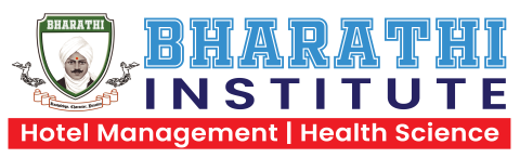 BHARATHI INSTITUTE OF HOTEL MANAGEMENT AND PARAMEDICAL